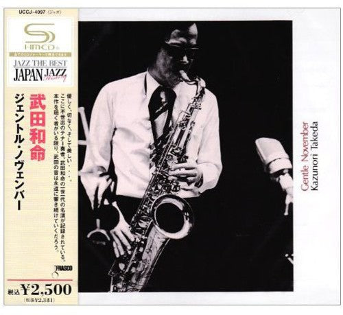 Kazunori Takeda - Gentle November