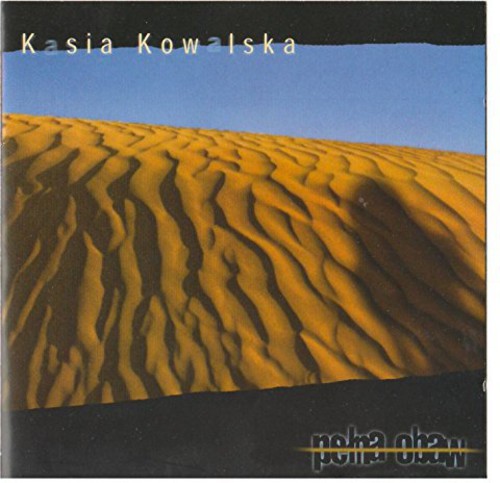 Kasia Kowalska - Pelna Obaw