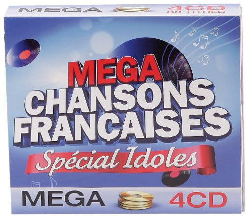Mega Chansons Francaises: Special Idoles/ Various - Mega Chansons Francaises: Special Idoles / Various