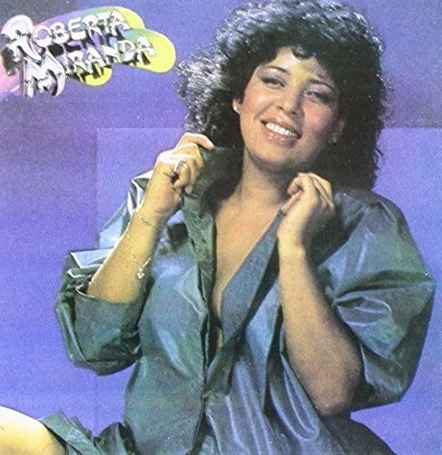 Roberta Miranda - Volume 1