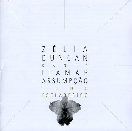 Zelia Duncan / Ney Matogrosso / Martinho Vila - Zelia Duncan Canta Itamar Assumpcao: Tudo Esclarec