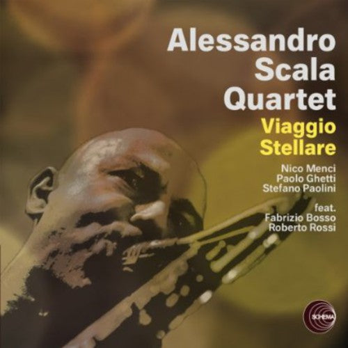 Alessandro Scala Quartet - Viaggio Stellare