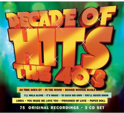 Various Artists - Decade of Hits: The 40's / Various
