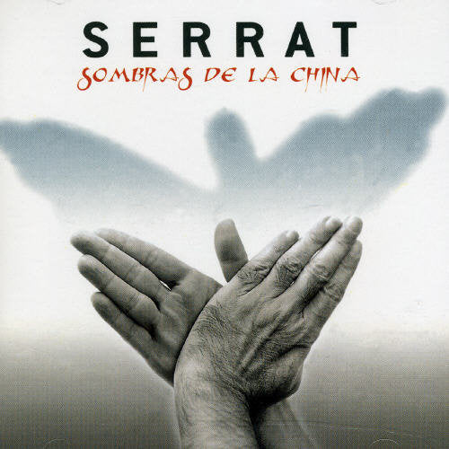 Serrat - Sombras De La China