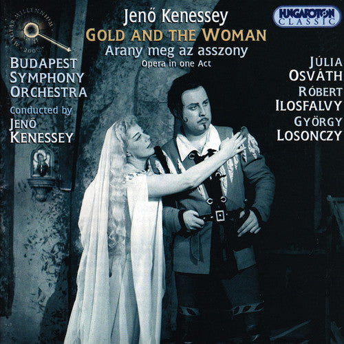 Kenessey/ Osvath/ Ilosfalvy/ Losonczy - Gold & the Woman