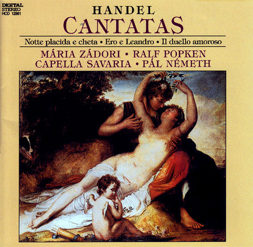 Handel/ Zadori/ Capella Savaria/ Nemeth - Cantatas