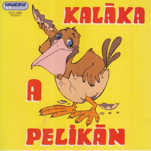 Kalaka Egynttes - Pelikan