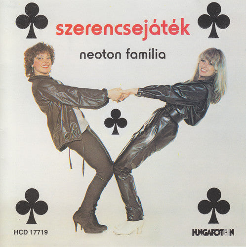 Neoton Familia - Szerencsejatek