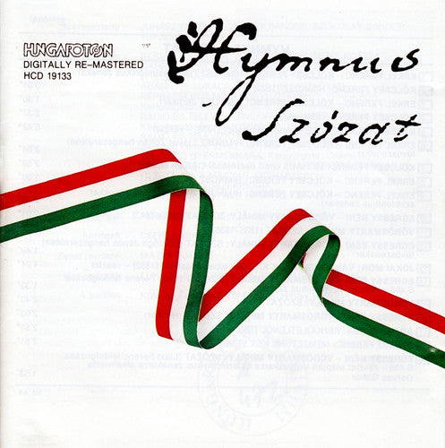 Erkel/ Kolcsey/ Egressy/ Vorosmarty - Hymnus - Szozat