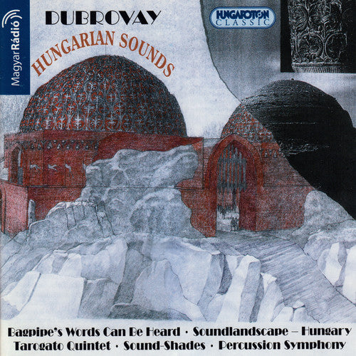 Laszlo Dubrovay - Hungarian Sounds