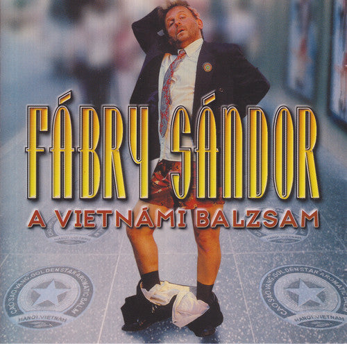 Sandor Fabry - A Vietnami Balzsam