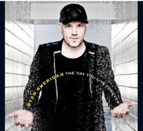 Ryan Sheridan - Day You Live Forever