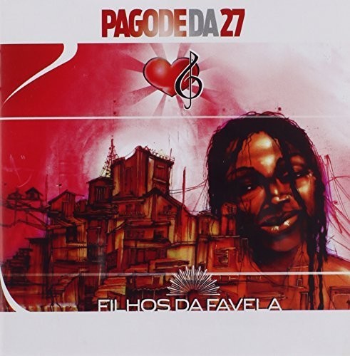 Pagode Da 27 - Filhos Da Favela