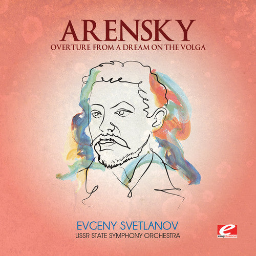 Anton Arensky - Overture from a Dream on Volga