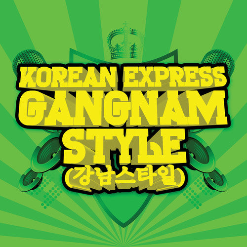 Korean Express - Gangnam Style Extended Mix