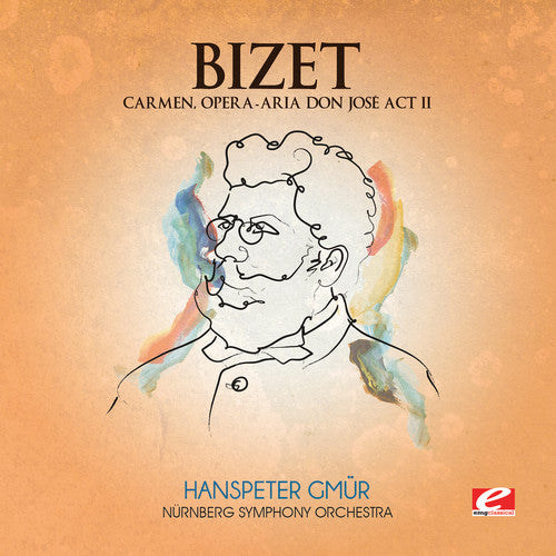 Hanspeter Gmu r - Carmen Opera - Aria Don Jose Act II
