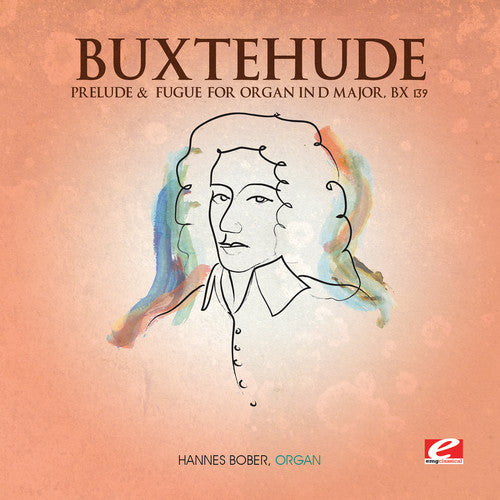 Buxtehude - Prelude and Fugue for Organ