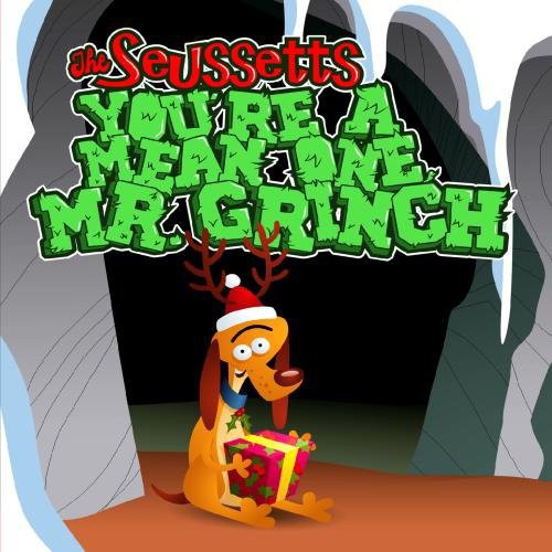 Seussetts - You're a Mean One Mr Grinch