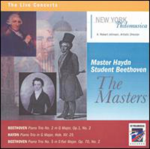 New York Philomusica Chamber Ensemble - Master Haydn, Student Beethoven: The Masters