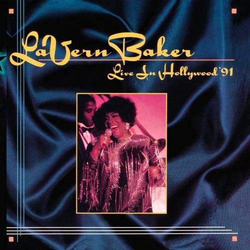 La Baker Vern - Live in Hollywood 91