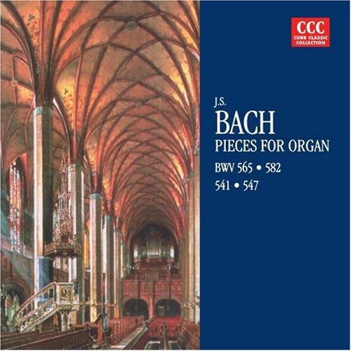 J.S. Bach - Famous Organ Works