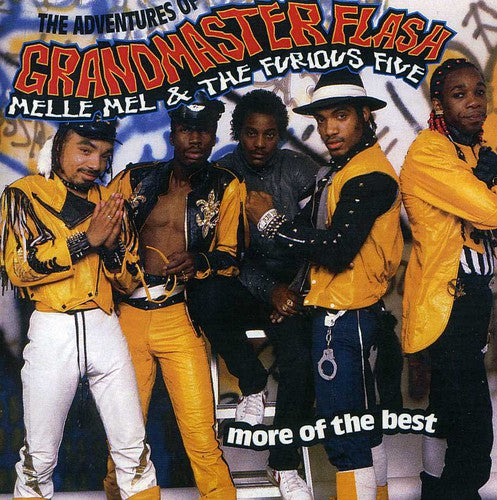 Grandmaster Melle Mel - Adventures of: More of the Best