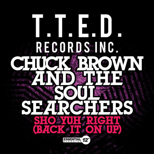 Chuck Brown - Sho Yuh Right