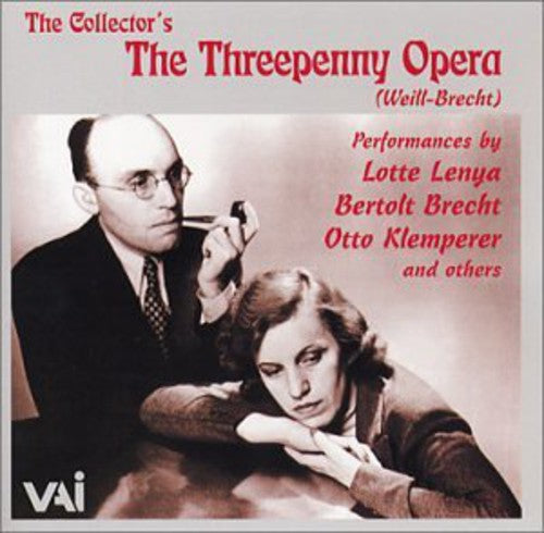 Weil-Brecht/ Lenya/ Brecht/ Klemperer/ Chagnon - Collector's: Threepenny Opera (Selections)