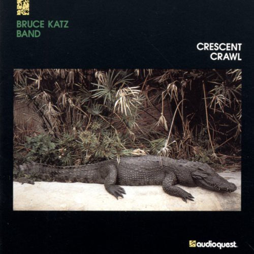 Bruce Katz - Crescent Crawl