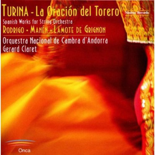 Turina/ Claret - Oracion Del Torero