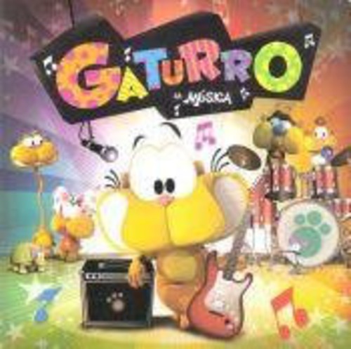Gaturro - La Musica