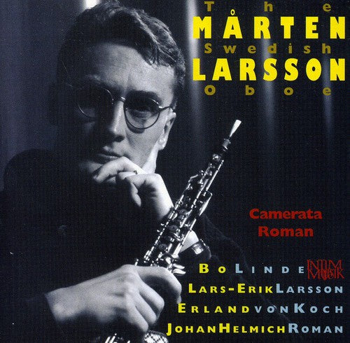 Larsson/ Roman/ Linde/ Koch - Concertos for Oboe & Strings