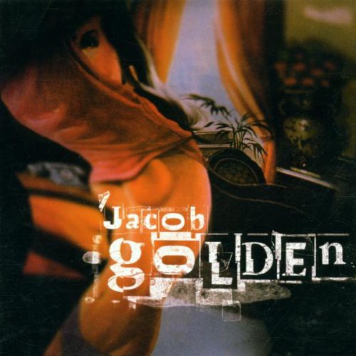 Jacob Golden - Jacob Golden