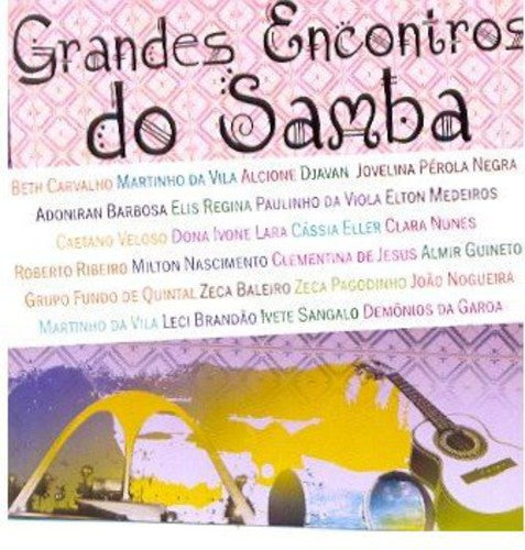 Grandes Encontros De Samba/ Various - Grandes Encontros De Samba