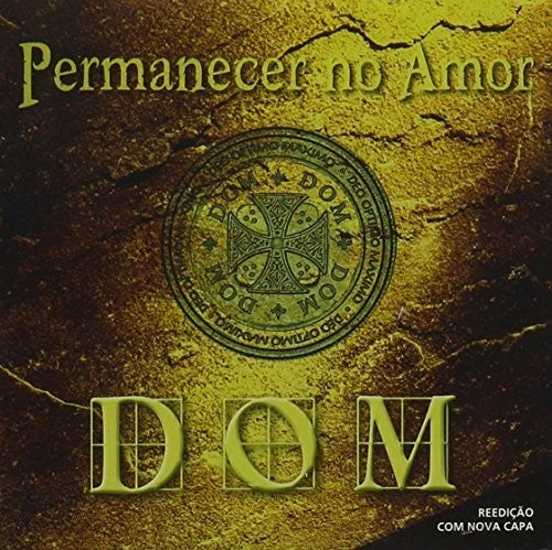 Banda DOM - Permanecer No Amor