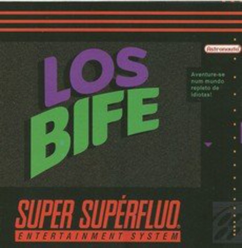 Los Bife - Super Superfluo