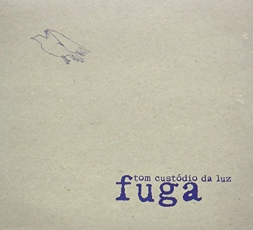 Tom Luz - Fuga