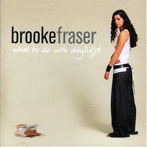 Brooke Fraser - What to Do with Daylight