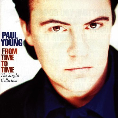 Paul Young - From Time to Time