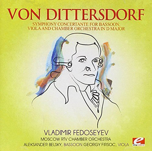 Dittersdorf - Symphony Concertante Bassoon Viola & Chamber Orch