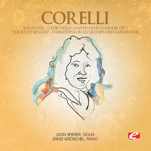 Corelli - Sonata 12 Violin Piano D minor / Folies D'espagne