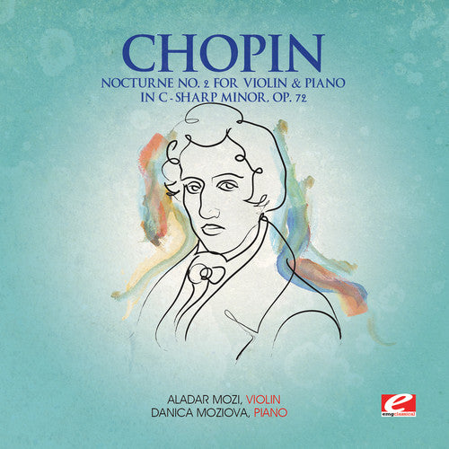 Chopin - Nocturne 2 for Violin Piano C-Sharp minor Op 72