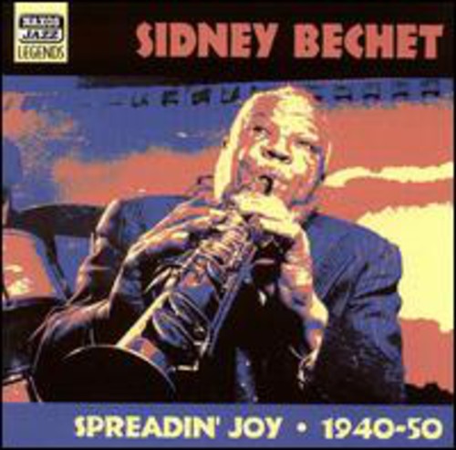 Sidney Bechet - Spreadin' Joy