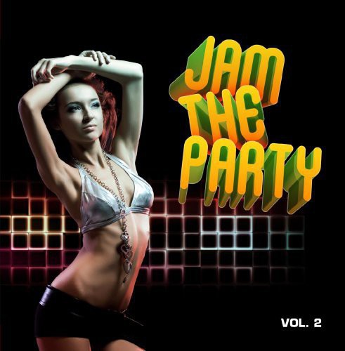 Various Artists - Jam the Party 2 / Various