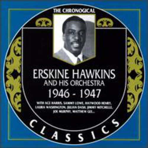 Erskine Hawkins - 1946-47