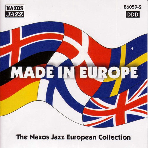 Made in Europe/ Various - Made in Europe-Naxos Jazz Euro