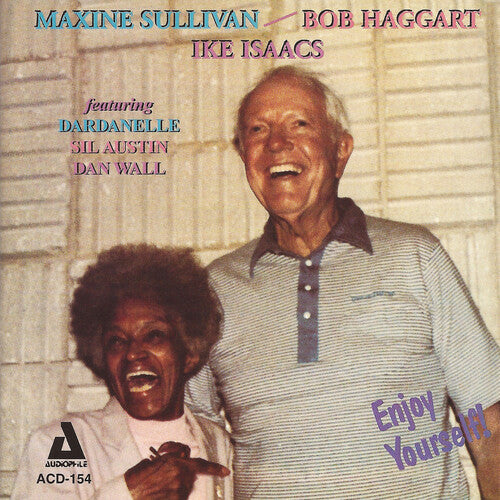 Maxine Sullivan / Bob Haggart / Ike Isaacs - Enjoy Yourself