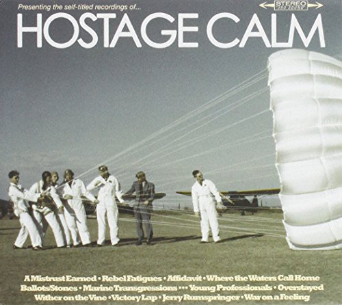 Hostage Calm - Hostage Calm
