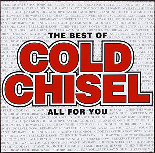 Cold Chisel - Best of Cold Chisel-All for You