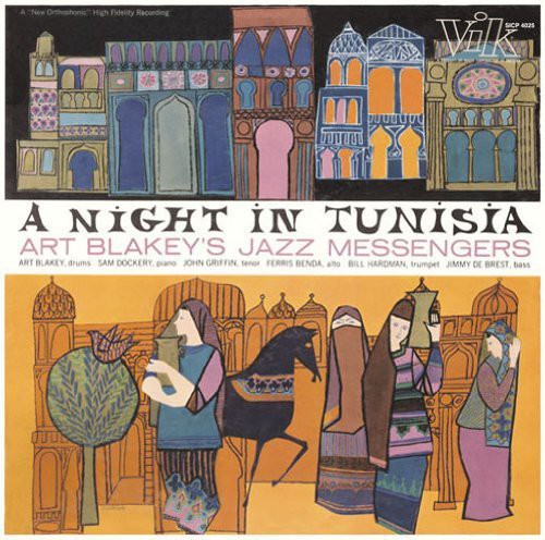 Art Blakey & Jazz Messengers - Night in Tunisia